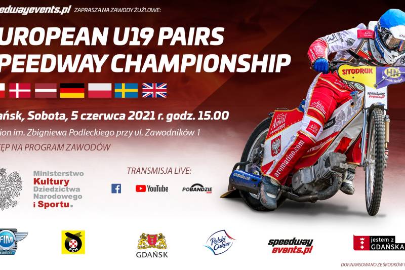 Wydarzenie: European U19 Pairs Speedway Championship Gdańsk 2021, Kiedy? 2021-06-05 15:00, Gdzie? Zawodników 1, Gdańsk